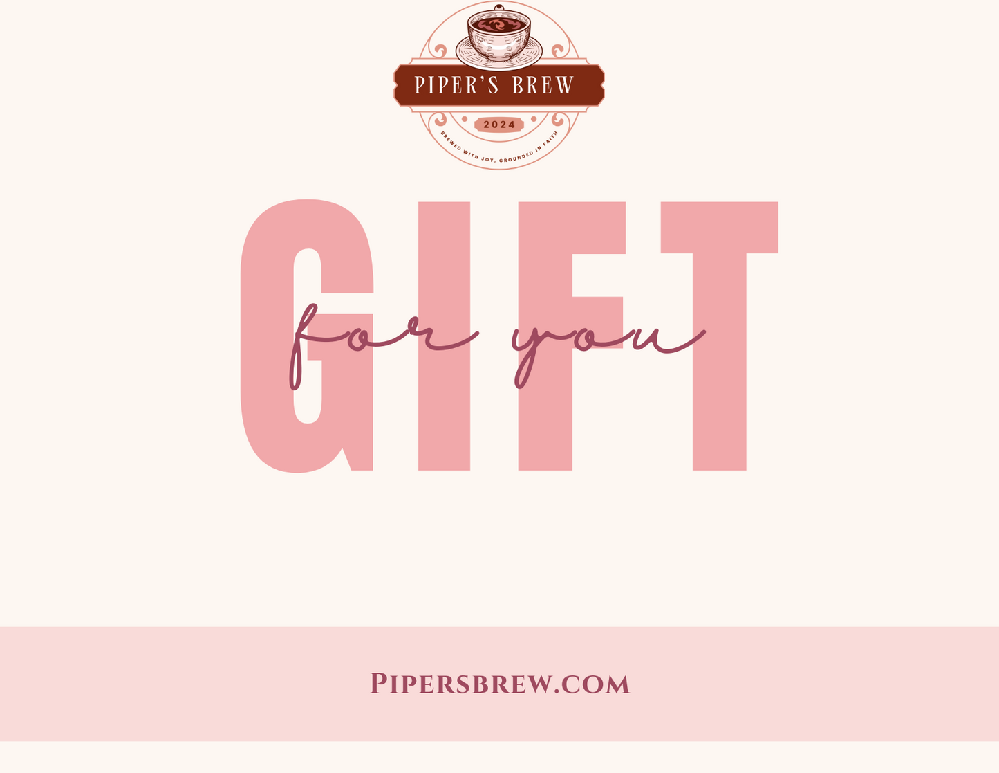 Piper's Brew Gift Card
